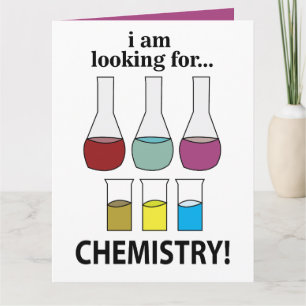 Carte Chimie Drôle Je cherche la chimie