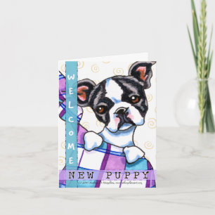Carte Chiot bienvenu de Boston Terrier nouveau