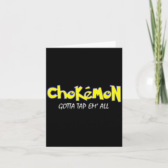 Carte Chokemon Gotta Tap Em All Funny Jiu Jitsu Mma Shor (Devant)