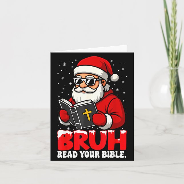 Carte Christian Christmas Santa Bruh Read Your Bible Rel (Devant)