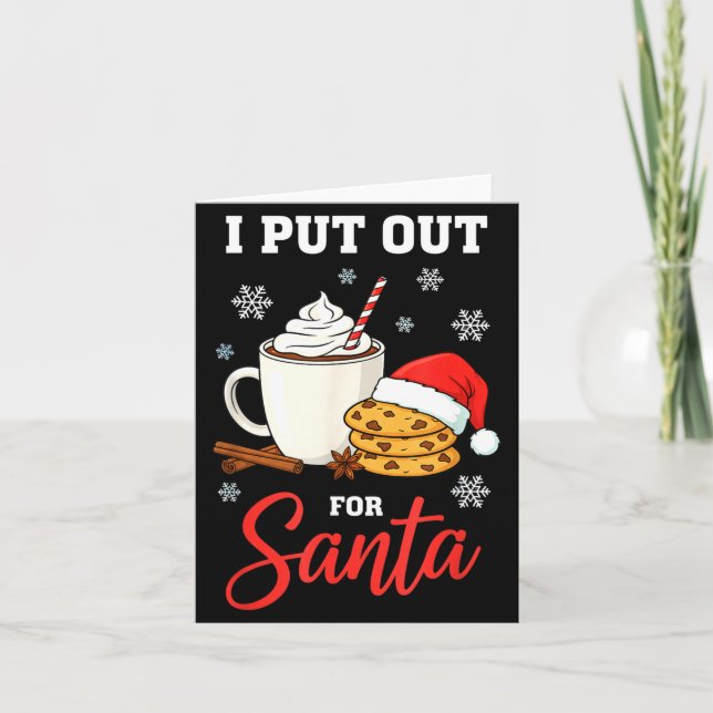 Carte Christmas I Put Out For Santa Funny Milk And Cooki (Devant)