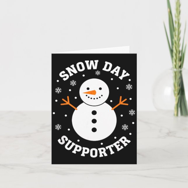 Carte Christmas Snow Day Suprter Snowflake Snowman Funny (Devant)