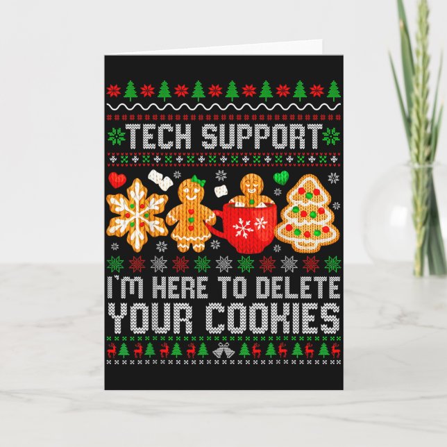 Carte Christmas Tech Suprt Here To Delete Cookies Ugly X (Devant)