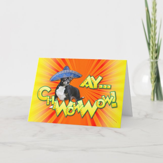 Carte Cinco de Mayo - Ay ChWowWow ! -Chihuahua (Devant)