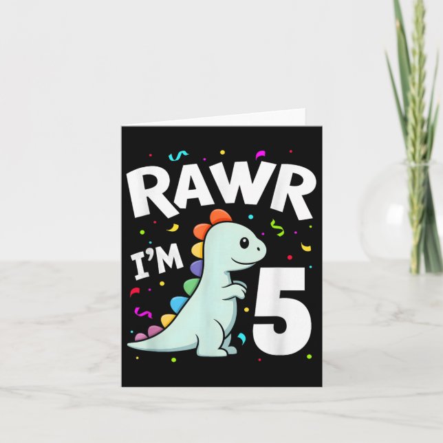 Carte Cinq Rawr Im 5 Ans T-rex Dinosaur 5e anniversaire (Devant)