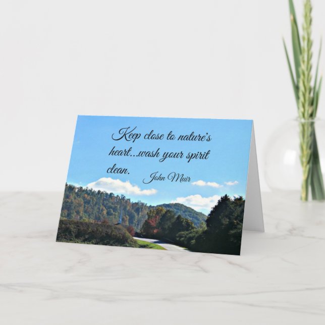 Carte Citation de John Muir : Restez près du coeur de la (Devant)
