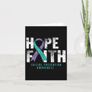 Carte Citation désespérée Faith Hope Suicide Prevention 
