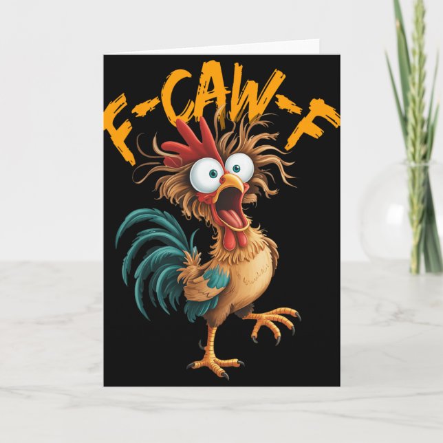 Carte Citation drôle de poulet humour F-caw-f coq Meme  (Devant)