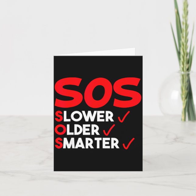 Carte Citation drôle plus lent plus vieux plus intellige (Devant)