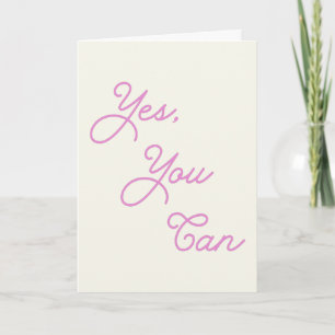 Carte Citation Inspiration Oui Vous pouvez en rose