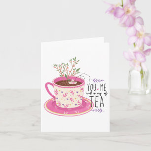 Carte Citation Vous Moi Et Une Tasse De Thé 