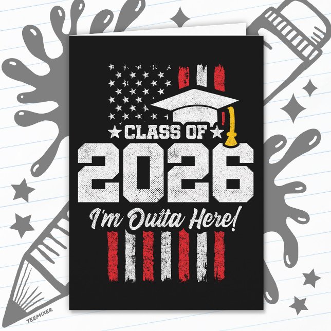 Carte Class of 2026 Graduation Fun Quote Distressed Flag (Créateur téléchargé)