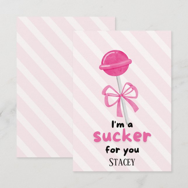 Carte Classroom Valentine "I'm a Sucker for You" (Devant / Derrière)