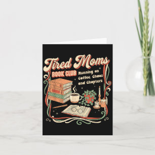 Carte Club de lecture de livres pour mamans fatiguées De