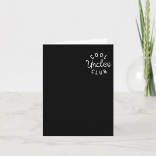 Carte Club des Oncles Cool Meilleur Oncle Jamais Drôle P