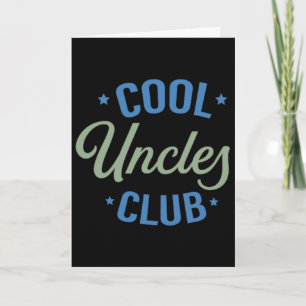 Carte Club des Oncles Cool Meilleur Oncle Jamais Drôle P