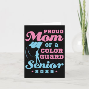Carte Color Guard Senior Mom Cl Of 2025 Indicateurs Grad