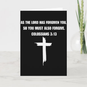 Carte Colossiens 3_13 Comme le Seigneur vous pardonne, v