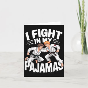 Carte Combat en Pyjama BJJ Jiu-Jitsu Drôle Judo Karaté