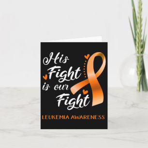 Carte Combattre est notre combat Leukemia Sensibilisatio
