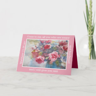 Carte come to me, all you who are weary and burdendened