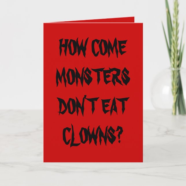 CARTE COMMENT LES MONSTRES NE MANGENT PAS DE CLOWNS ? (Devant)