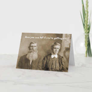 Carte Comment savoir si vous devenez vieux Anniversaire