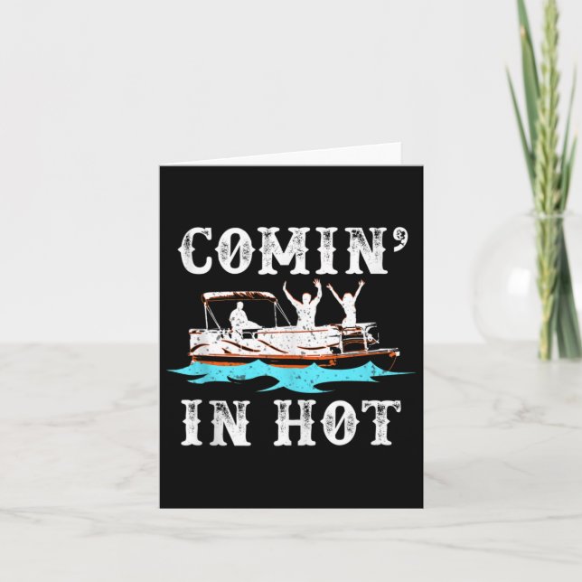 Carte Commin In Hot Funny Pontoon Bateau River Lake Bate (Devant)