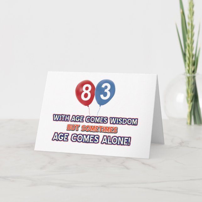 Carte Conception de l'anniversaire de sagesse de 83 ans (Devant)