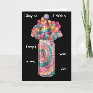 Carte Conception de pun d'anniversaire tardif de canette