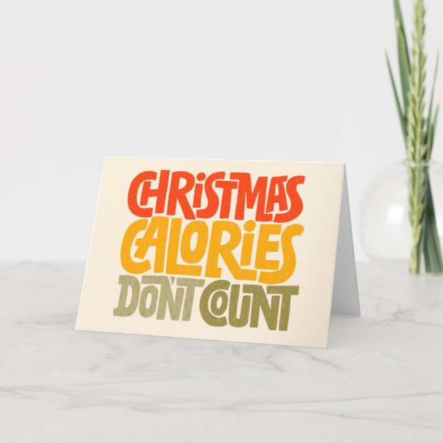 Carte Conception drôle de Noël : les calories ne compten (Devant)