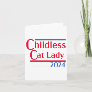 Carte Conception Drôle Femme au Chat Sans Enfant Cadeaux