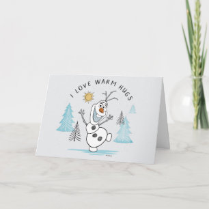 Carte Congelé 2   Olaf "I Love Warm Hugs" Croquis
