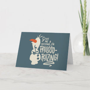 Carte Congelé 2 : Olaf   Je suis Philosophistique !