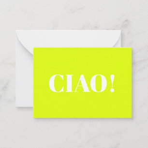 Carte Conseil Ciao ! Ciao, bonjour, salut, néon chartreuse vert 