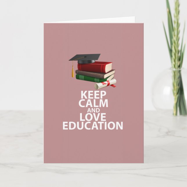Carte Conserver le calme et l'amour Éducation Motivation (Devant)