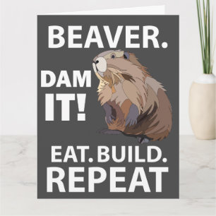Carte Construire à manger Répéter Funny Beaver Salutatio