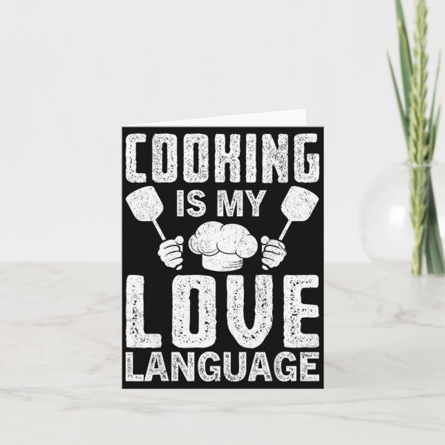 Carte Cooking Is My Love Language Funny Chef Quote  (Devant)