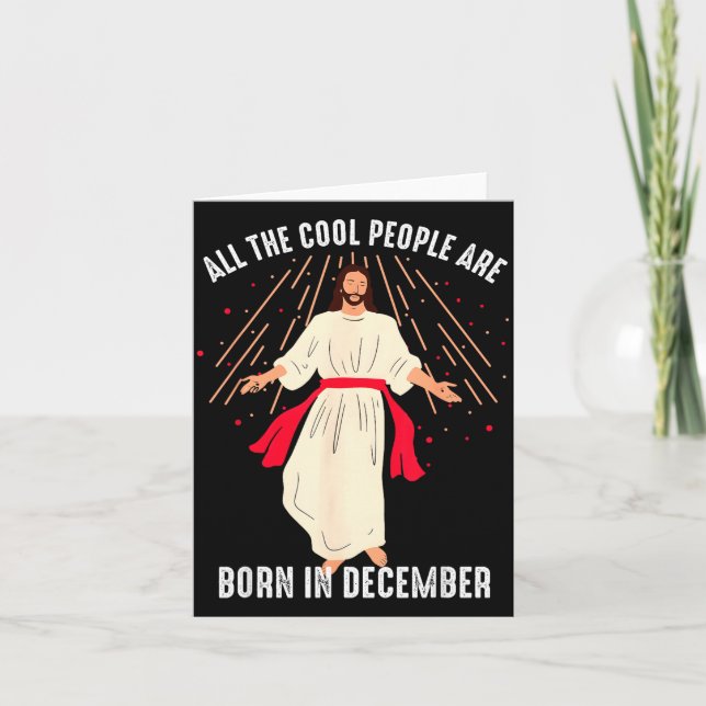Carte Cool People Are Born In December Christian Christm (Devant)