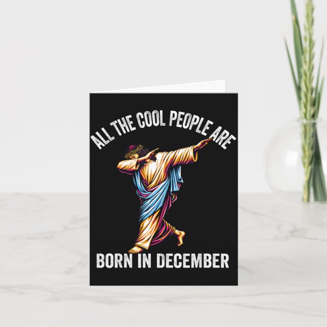 Carte Cool People Are Born In December Christian Christm (Devant)