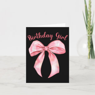 Carte Coquette Bow Anniversaire Filles Esthétiques Fille