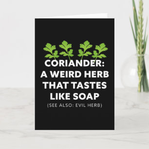 Carte Coriander Une Herbe qui a un goût de savon