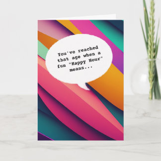 Carte Couleur branchée Happy Hour Getting Old Funny Anni
