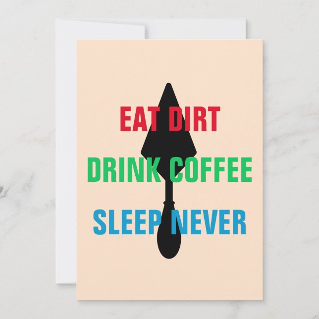 Carte Couleur Personnalisé Manger Dirt Boire Café Dormir (Devant)