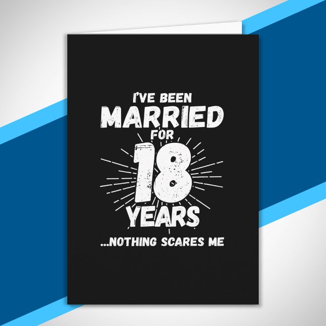 Carte Couples mariés 18 ans drôle 18ème anniversaire (Créateur téléchargé)