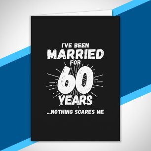 Carte Couples mariés 60 ans drôle 60e anniversaire