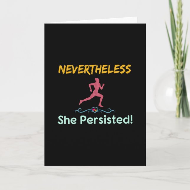 Carte Coureur - Néanmoins Elle A Persisté Runner (Devant)