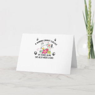 Carte Couture   Une Femme Ne Peut Survivre Seule À La Co