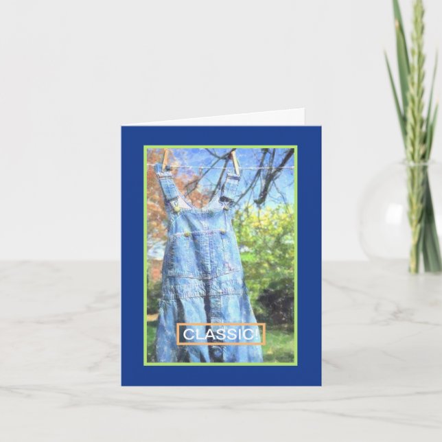 CARTE "COVERALL HANGING ON CLOTHESLINE/YOU'RE CLASSIC (Devant)