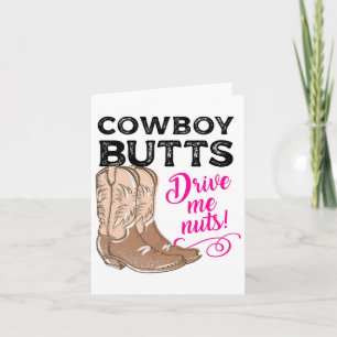 Carte Cowboy Butts Me Conduire Nuts Pays Cowgirl Western